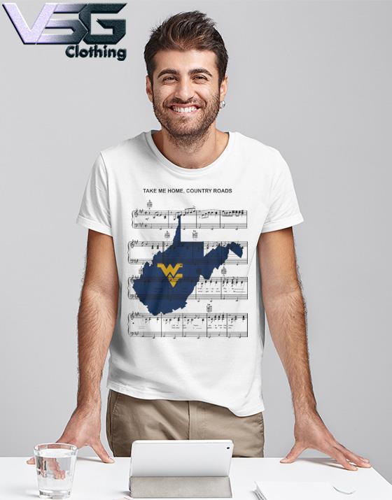 West Virginia Mountaineers football take me home country roads shirt West Virginia Mountaineers football take me home country roads shirt