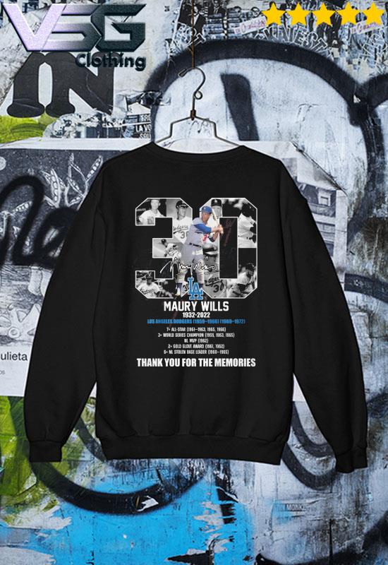 30 Maury Wills 1932 2022 Los Angeles Dodgers Signature Thank You  Shirt,Sweater, Hoodie, And Long Sleeved, Ladies, Tank Top