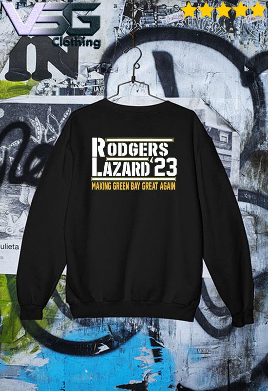 Aaron Rodgers Allen Lazard 2023 Making Green Bay Great Again Shirt, hoodie,  sweater, long sleeve and tank top