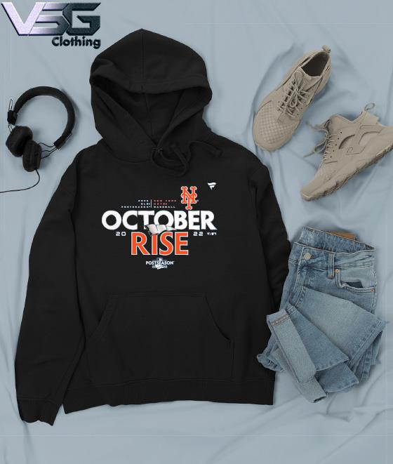 New York Mets October Rise 2022 Postseason shirt, hoodie, sweater