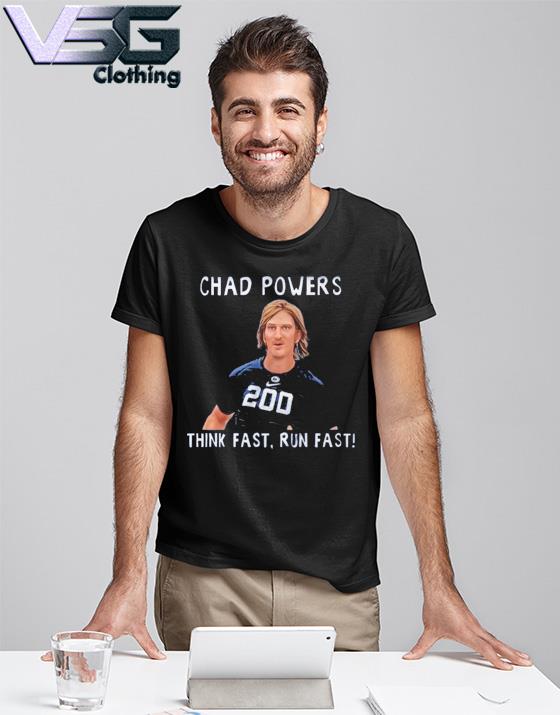 Chad Powers Eli Manning Penn State Think Fast Run Fast s T-Shirt