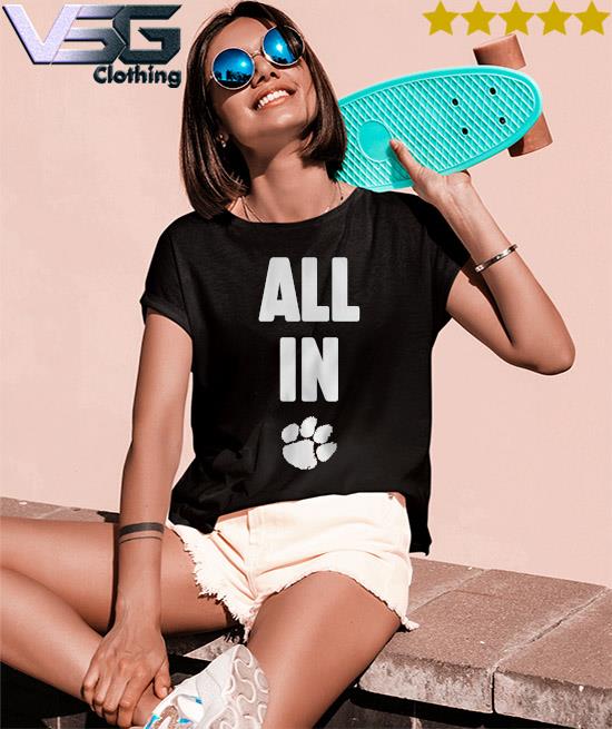 Clemson all sale in shirt