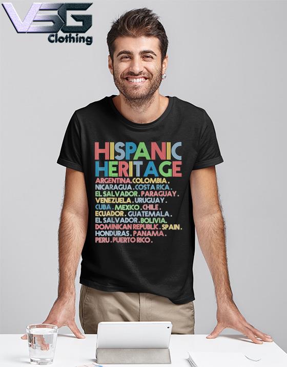 Hispanic Heritage Month T-shirt. Latino Heritage Shirt. 