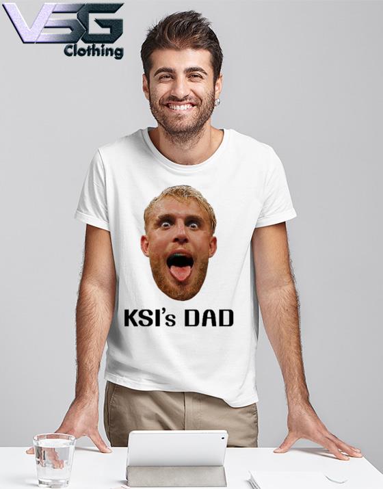Jake Paul Ksi's Dad meme Shirt