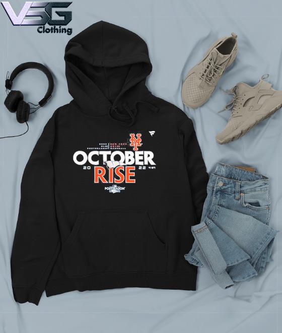 New York Mets October Rise 2022 Postseason shirt, hoodie, sweater, long  sleeve and tank top