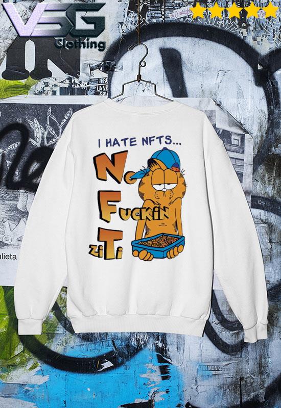 Official Garfield I hate nfts no fuckin ziti s Sweater