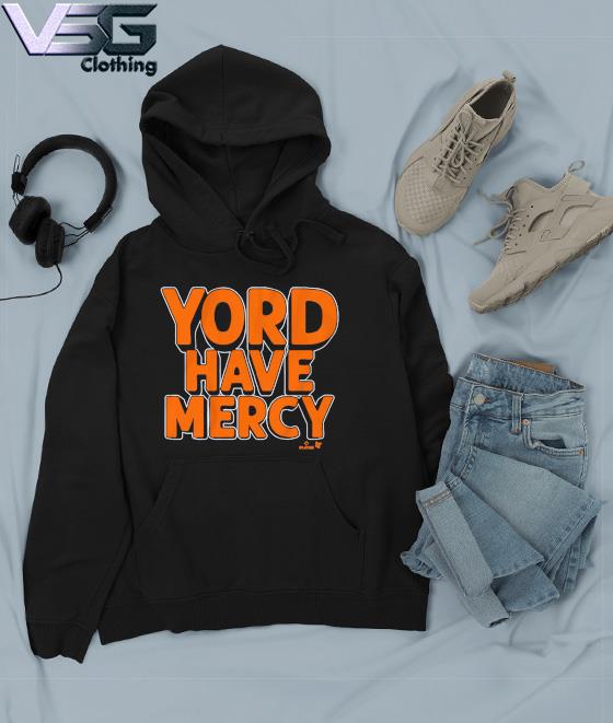 Yordan Alvarez yord have mercy 2022 T-shirt, hoodie, sweater, long sleeve  and tank top