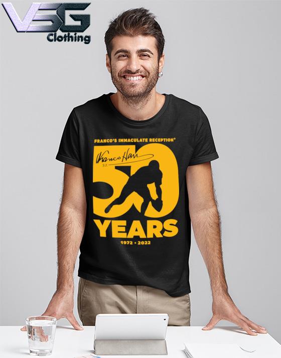 Immaculate Reception 50 years 1972-2022 shirt, hoodie, sweatshirt and tank  top