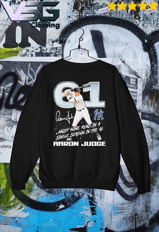 Aaron Judge 61 Runs New York Yankees most home runs in a single season in  the al shirt, hoodie, sweater, long sleeve and tank top