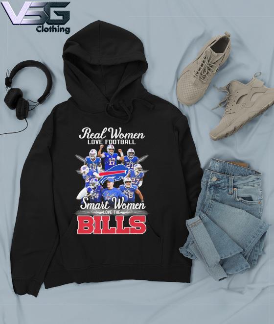 Official nEW 2023 Real Women Love Football Smart Women Love The Buffalo  Bills Signatures T-Shirt, hoodie, tank top, sweater and long sleeve t-shirt