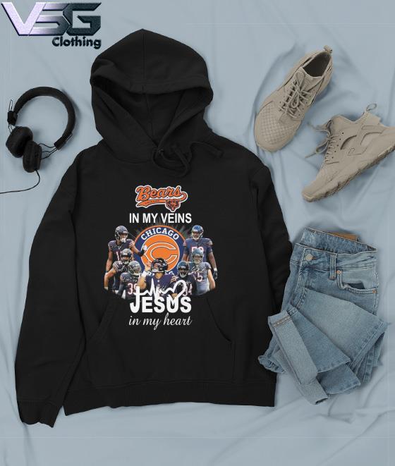 Official chicago Bears In My Veins Jesus In My Heart T-shirts