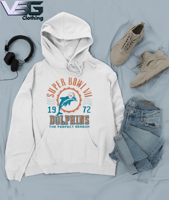 Miami Dolphins Super Bowl VII 1972 Perfect Season shirt, hoodie