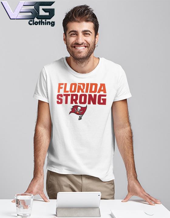 Florida Strong NFL Tampa Bay Bucs Premium T-Shirt, hoodie, sweater, long  sleeve and tank top