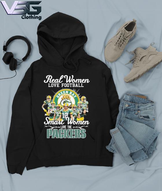 Real Women Love Football Smart Women Love The Green Bay Packers 2023  Signatures Shirt, hoodie, sweater, long sleeve and tank top