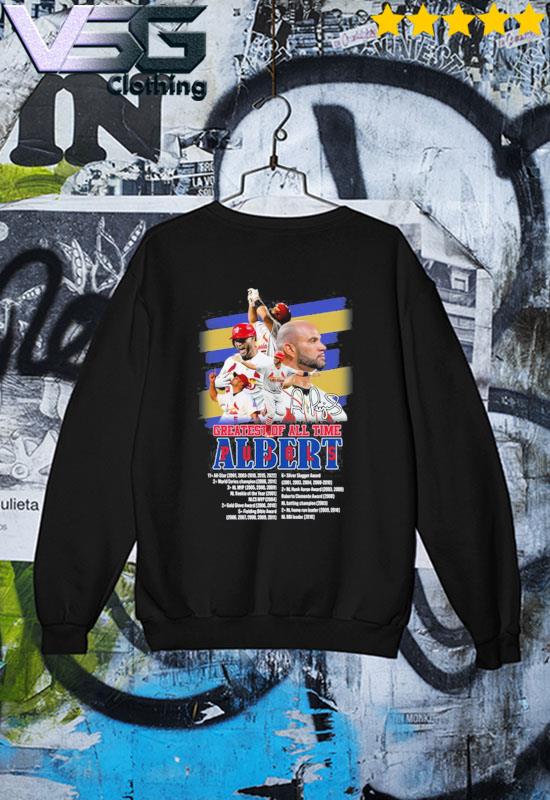 Greatest of all time Albert Pujols 11 all star 3 NL Mvp 700 Home runs s Sweater Greatest of all time Albert Pujols 11 all star 3 NL Mvp 700 Home runs s Sweater