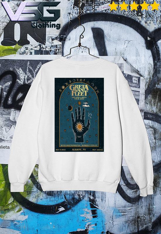 Greta Van Fleet Albany, NY Oct 5, 2022 MVP Arena Poster s Sweater Greta Van Fleet Albany, NY Oct 5, 2022 MVP Arena Poster s Sweater
