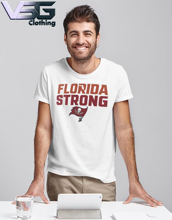 Bucs Life We are Florida Strong Shirt, hoodie, sweater, long sleeve and  tank top