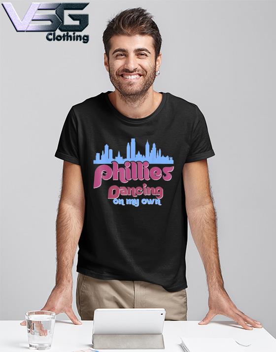 Official philly dancing on my own philadelphia 2022 shirt, hoodie, sweater,  long sleeve and tank top