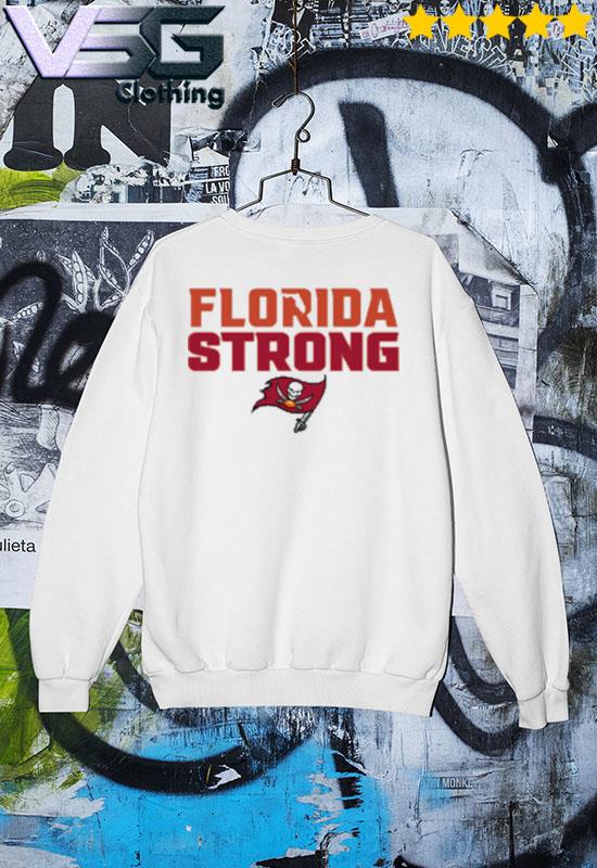 Tampa Bay Buccaneers Florida Strong Tampa Bay Buccaneers Florida Strong T- Shirt