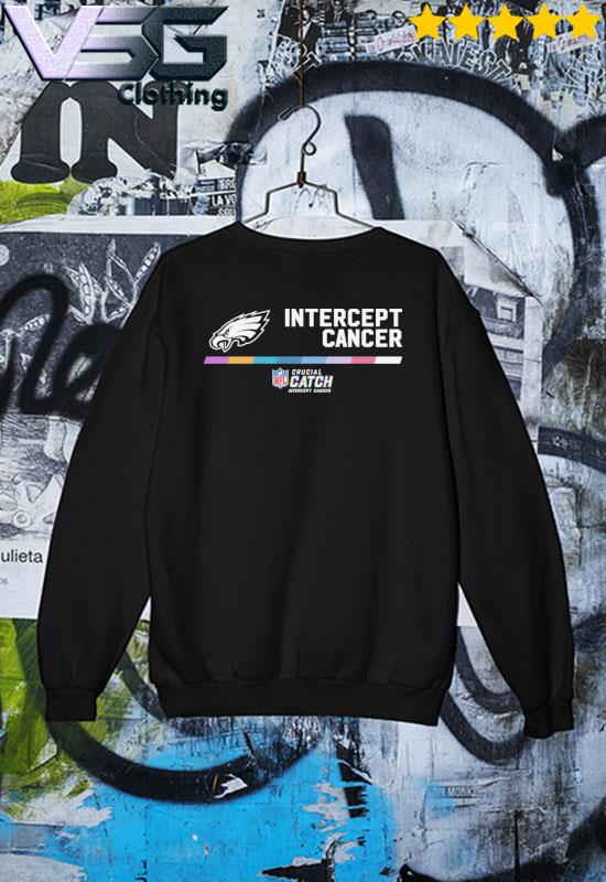 Philadelphia Eagles Intercept Cancer 2022 NFL Crucial Catch Performance T-Shirt Sweater Philadelphia Eagles Intercept Cancer 2022 NFL Crucial Catch Performance T-Shirt Sweater