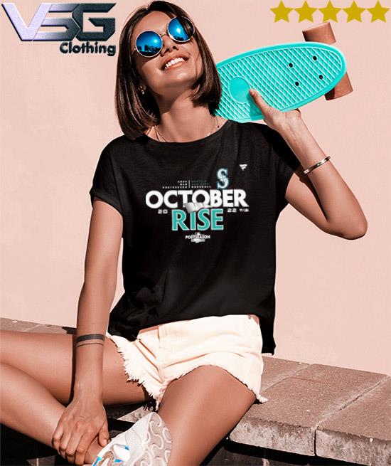 seattle mariners october rise shirt