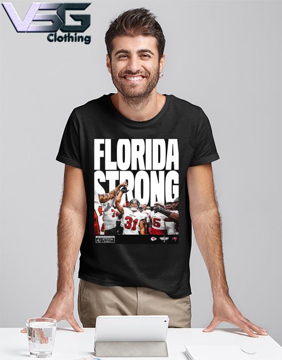 Tampa Bay Buccaneers Florida Strong 2022 Season Poster Series shirt,  hoodie, sweater, long sleeve and tank top