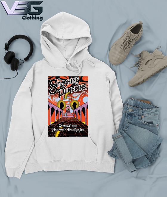 The Smashing Pumpkins Oct 8 2022 at Hollywood Hard Rock Casino Hollywood, FL Poster s Hoodie The Smashing Pumpkins Oct 8 2022 at Hollywood Hard Rock Casino Hollywood, FL Poster s Hoodie