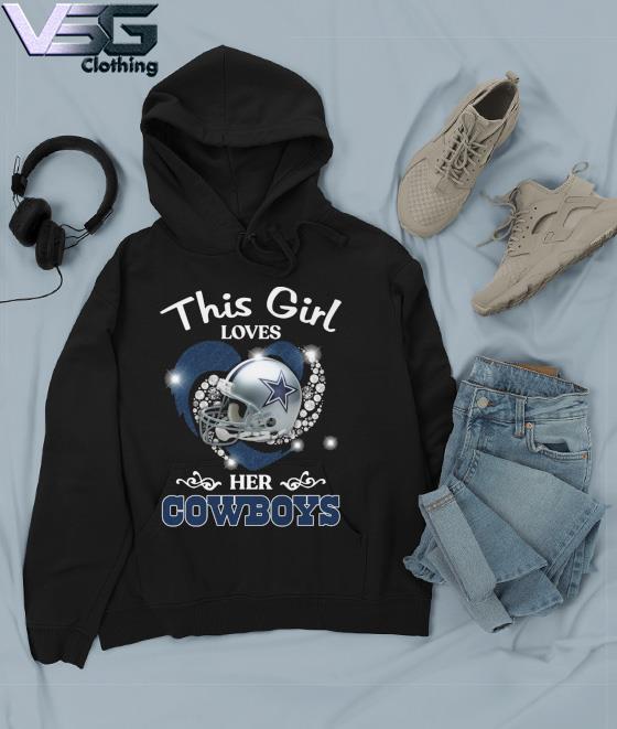 This Girl loves her Dallas Cowboys helmet shirt, hoodie, sweater, long  sleeve and tank top