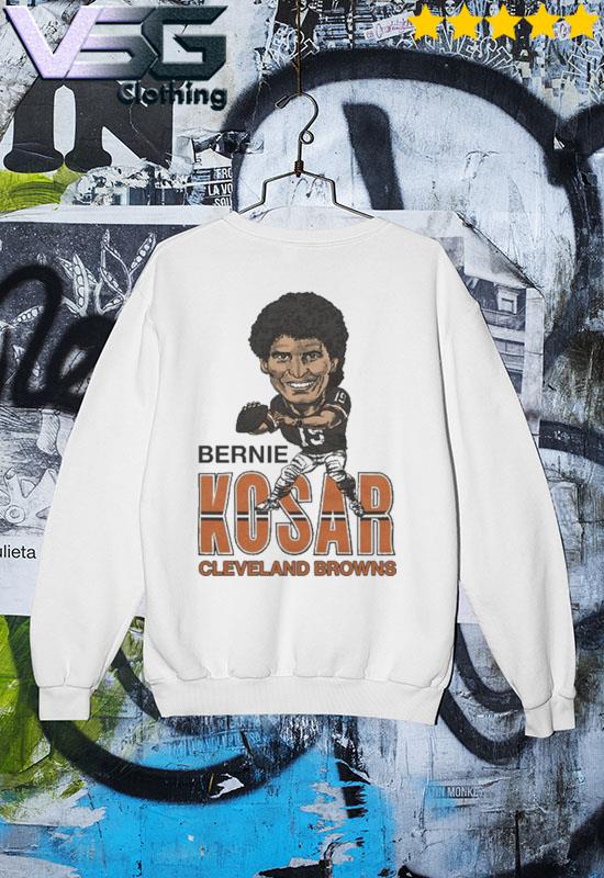 Cleveland Browns Bernie Kosar shirt, hoodie, sweater, long sleeve and tank  top