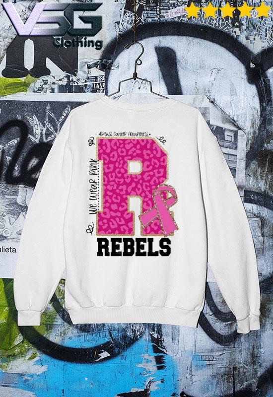 We wear Pink Breast cancer awareness Rebels s Sweater We wear Pink Breast cancer awareness Rebels s Sweater