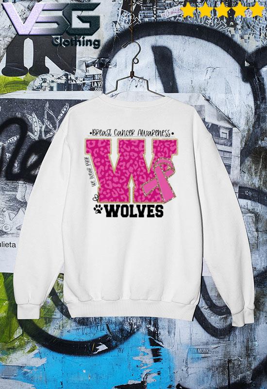We wear Pink Breast cancer awareness Wolves s Sweater We wear Pink Breast cancer awareness Wolves s Sweater