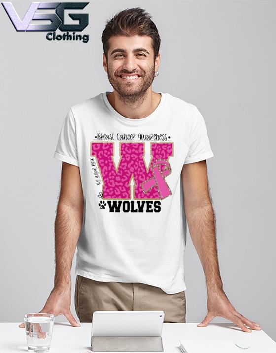 We wear Pink Breast cancer awareness Wolves shirt We wear Pink Breast cancer awareness Wolves shirt