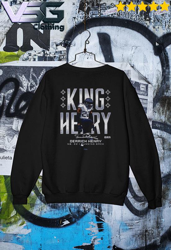 King Henry Derrick Henry Tennessee Football no 22 shirt, hoodie, sweater,  long sleeve and tank top