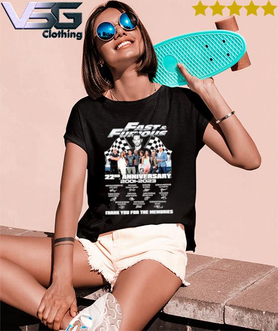 The Fast and Furious 22nd anniversary 2001-2023 thank you for the memories signatures shirt