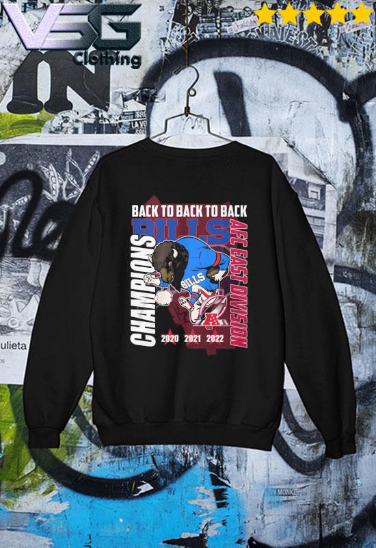 Back to Back to Back Buffalo Bills AFC East Division Champions 2020 2021  2022 shirt, hoodie, sweater, long sleeve and tank top