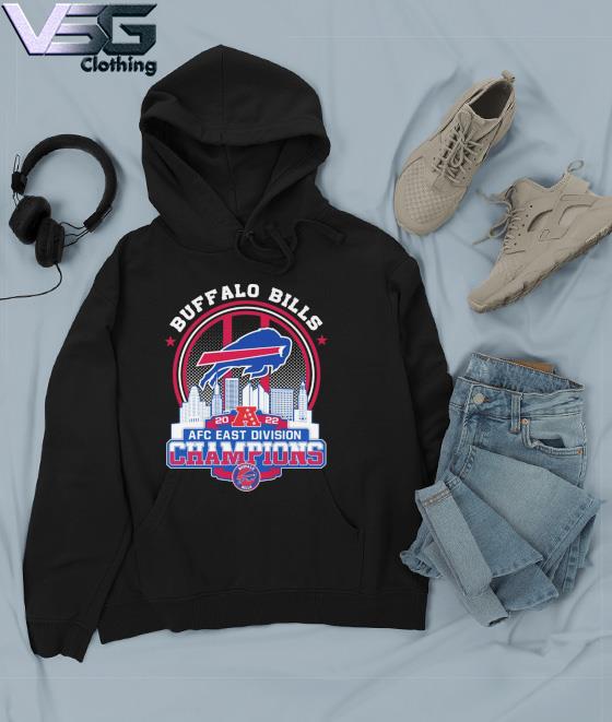 Champions Buffalo City 2022 Afc East DIvision Champions shirt, hoodie,  sweater, long sleeve and tank top