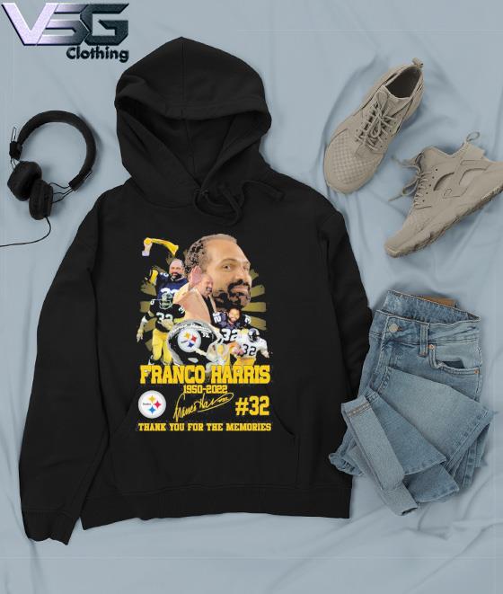 Franco Harris 1950-2022 #32 Thank You for the memories signature shirt,  hoodie, sweater, long sleeve and tank top