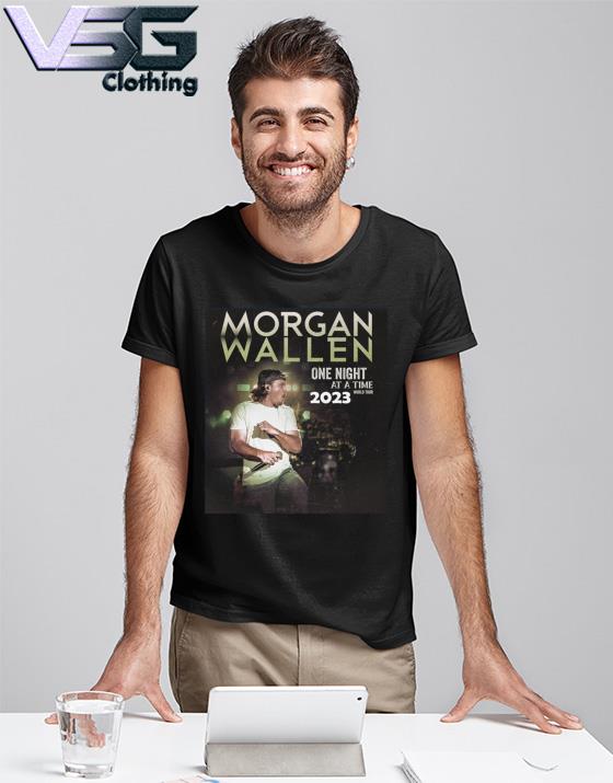 Morgan Wallen World Tour 2023 Shirt, Morgan Wallen One Night At A