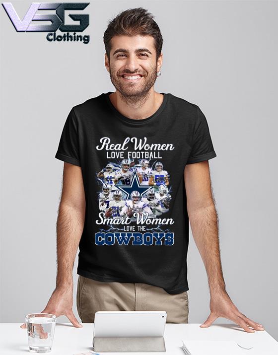 Real Women Love Football Smart Women Love The Cowboys Classic T-Shirt  Unisex Sweatshirt Hoodie - TeebyHumans