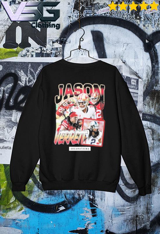 Official San Francisco 49ers Jason Verrett Dreamathon shirt