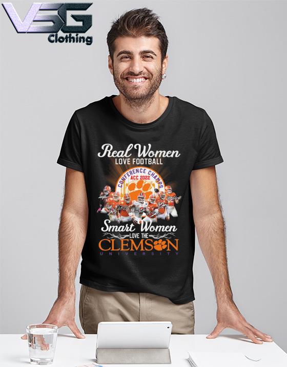 Real Women love football smart Women love the Clemson University Conference Champs ACC 2022 signatures shirt