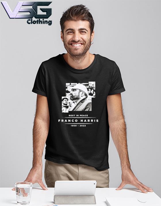 Rest In Peace Franco Harris 1950-2022 Shirt