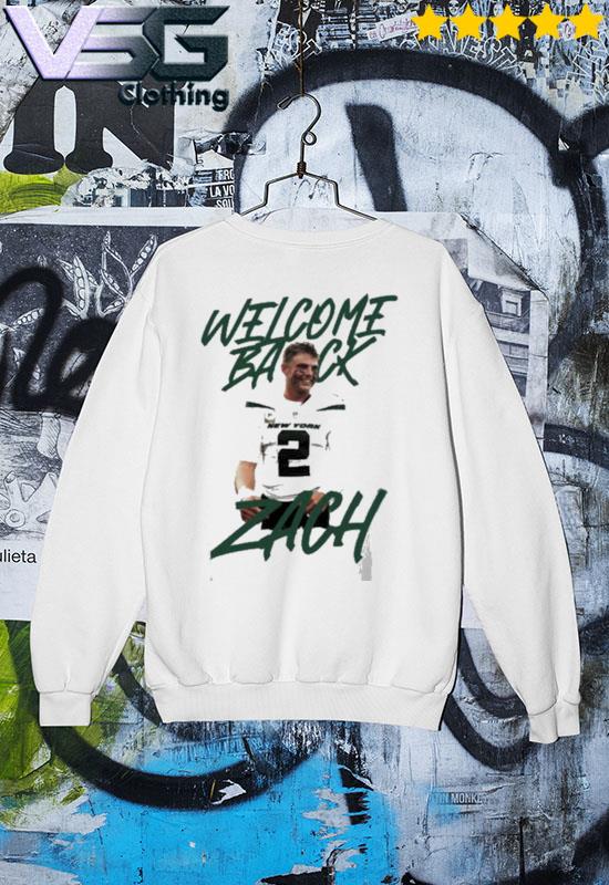 Welcome Back Zach Wilson shirt, hoodie, sweater and long sleeve