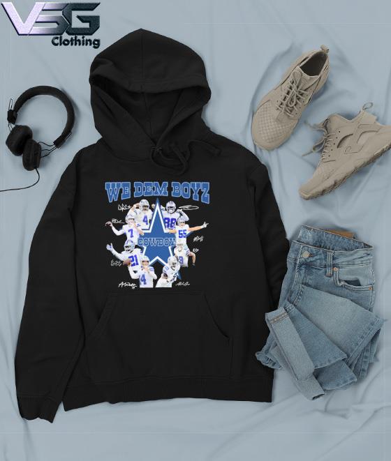 We Dem Boyz Dallas Cowboys shirt, hoodie, sweater, long sleeve and tank top