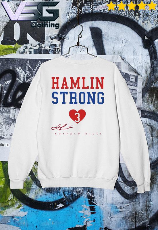 Official Damar hamlin 3 hamlin strong pray for 3 show love shirt, hoodie,  sweater, long sleeve and tank top