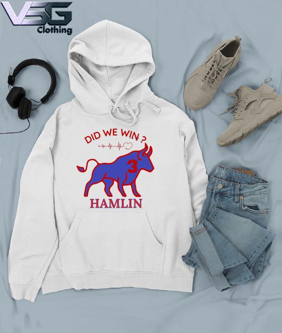 Did We Win Damar Hamlin 3 Shirt, hoodie, sweater, long sleeve and tank top