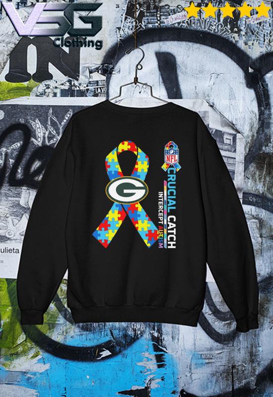 Green Bay Packers Crucial Catch Intercept Autism T-shirt - REVER LAVIE