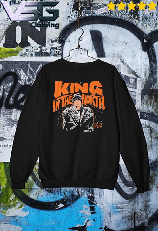 Cincinnati Bengals Joe Burrow King In The North Shirt,Sweater, Hoodie, And  Long Sleeved, Ladies, Tank Top