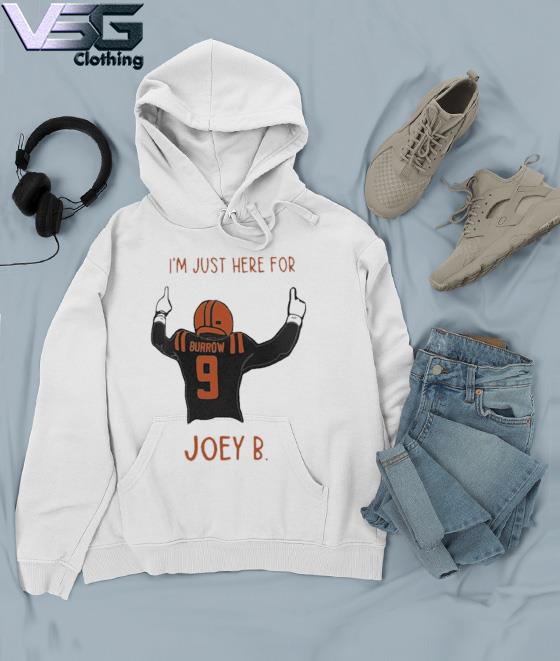 I'm Just Here For The Joe Burrow 9 Cincinnati Bengals Sweatshirt