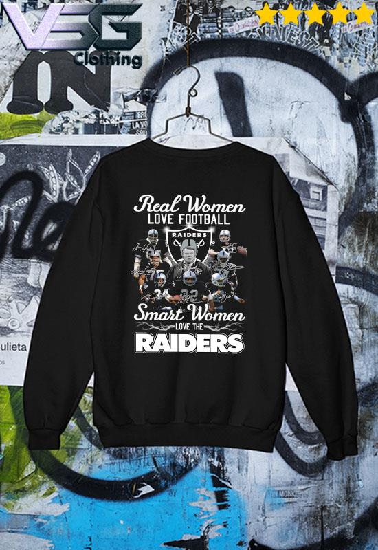 Las Vegas Raiders Real Women Love Football Smart Women Love The Las Vegas  Raiders Unisex T